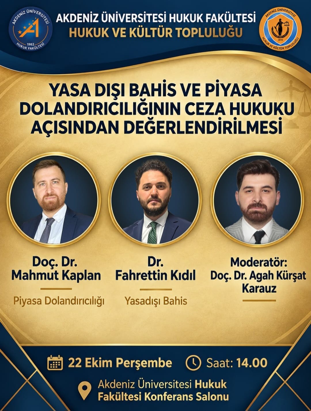 Konferans Yasa Dışı Bahis ve Piyasa Dolandırıcılığının Ceza Hukuku Açısından Değerlendirilmesi.jpeg