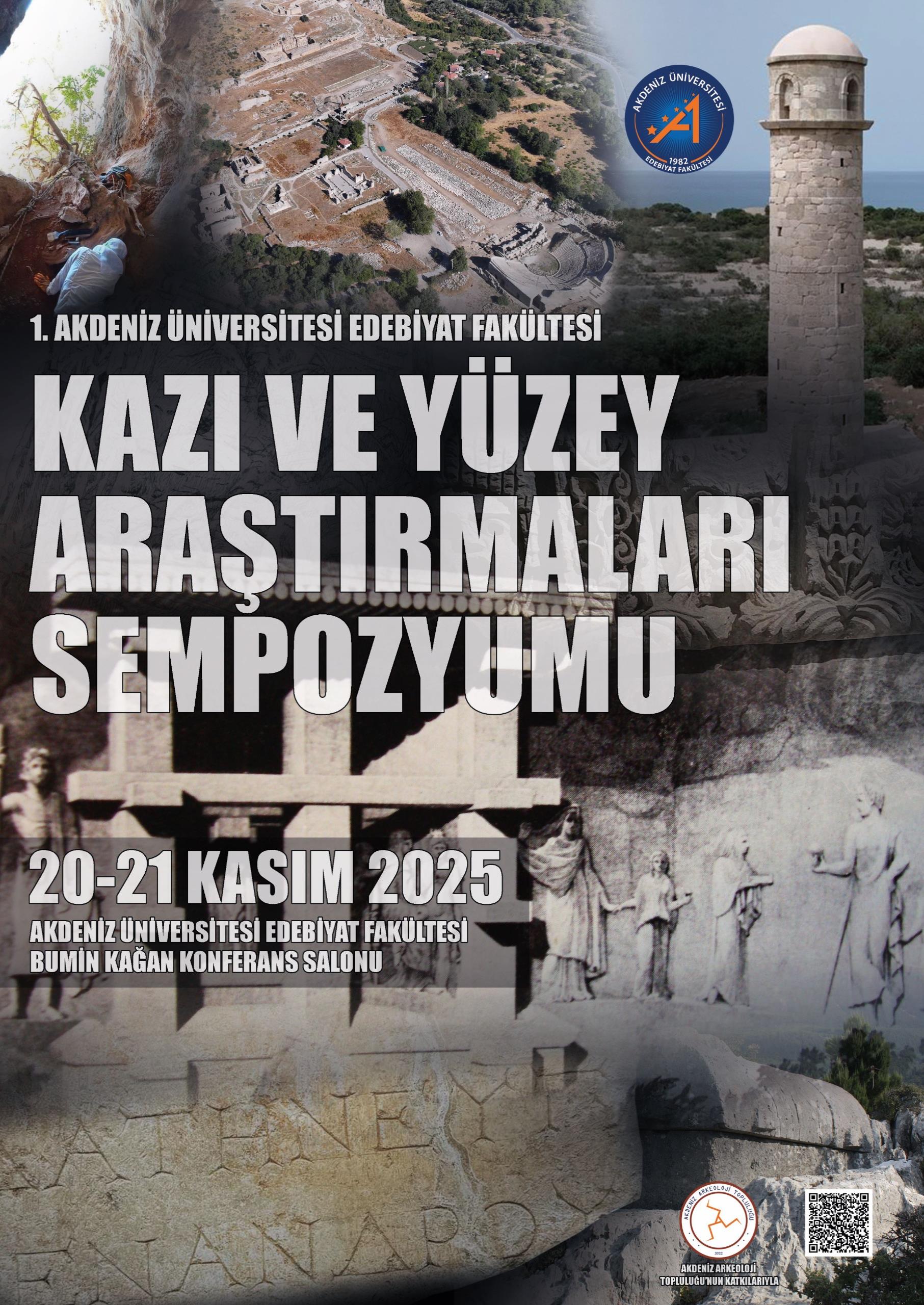 Edebiyat Fakültesi Kazı ve Yüzey Araştırmaları Sempozyumu 2025