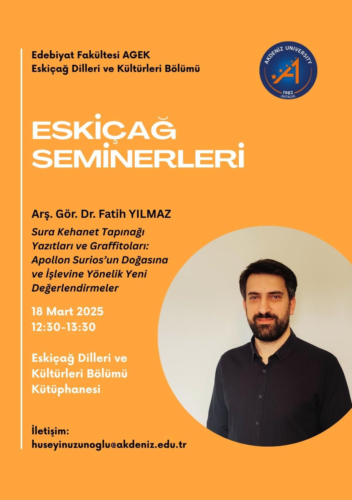 AGEK Eskiçağ Seminerleri | Arş. Gör. Dr. Fatih Yılmaz, "Sura Kehanet Tapınağı Yazıtları ve Graffitoları"