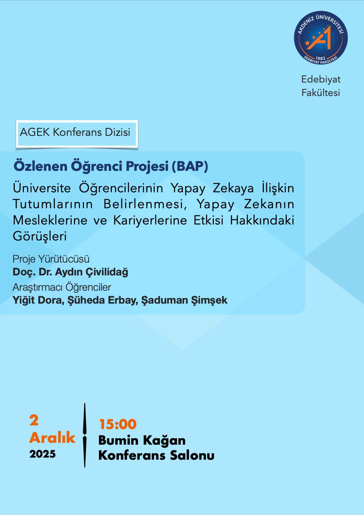 Konferans: Lisans Öğrenci Bilimsel Araştırma Projeleri (LÖBAP) 