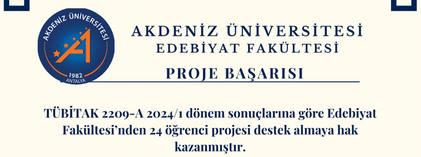 <p>Edebiyat Fak&uuml;ltesi Proje Başarısı</p>