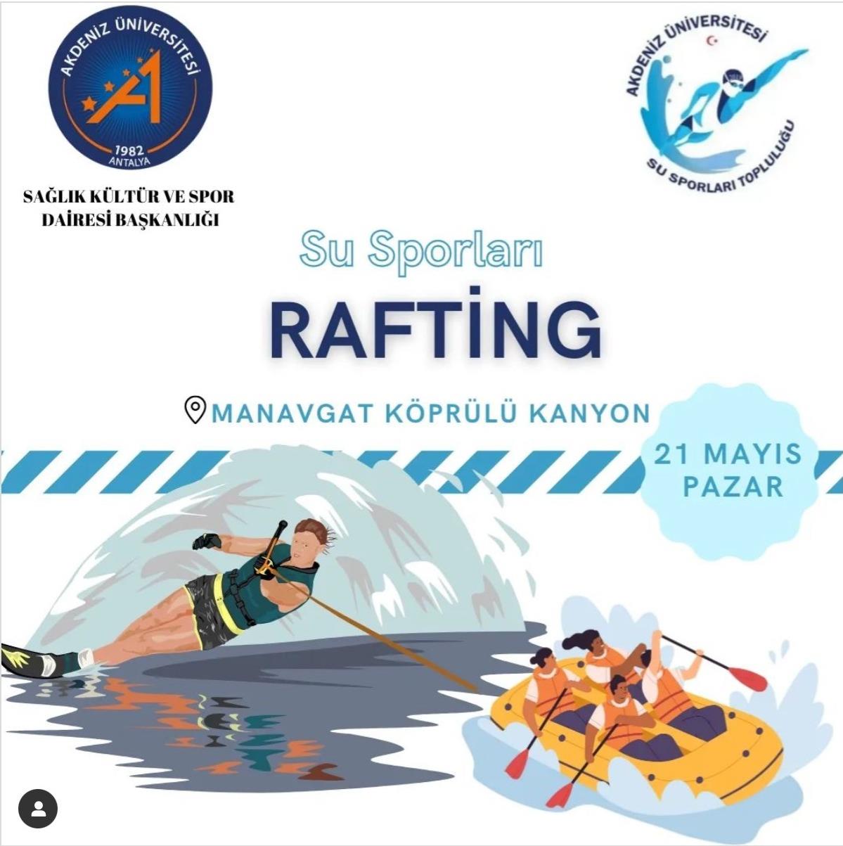 Su Sporları Topluluğu - Rafting Etkinliği