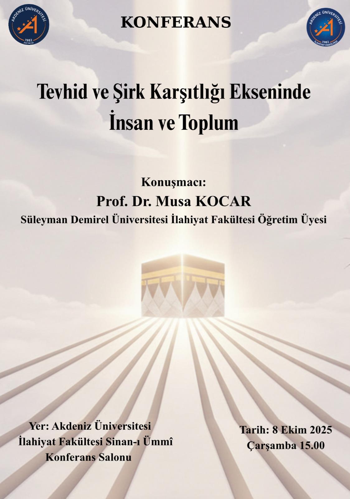 Tevhid ve Şirk Karşıtlığı Ekseninde İnsan ve Toplum