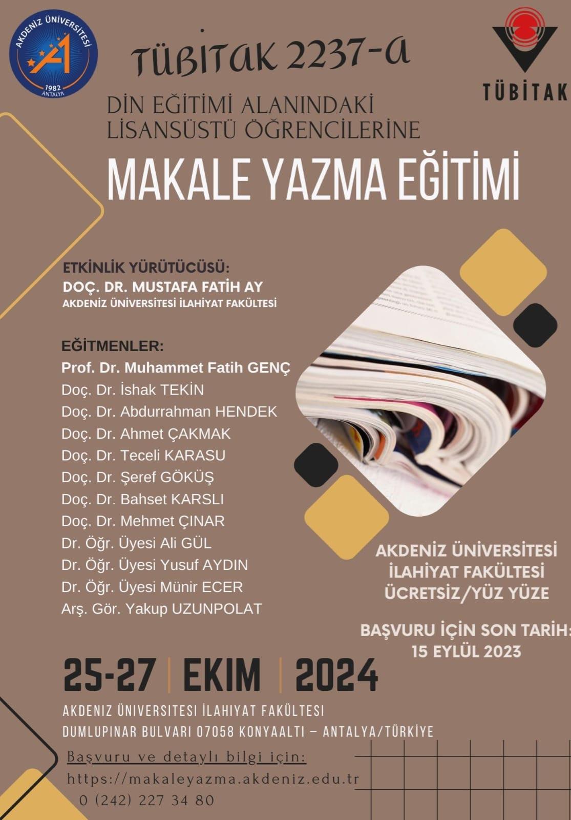 TÜBİTAK 2237-a DİN EĞİTİMİ ALANINDAKİ LİSANSÜSTÜ ÖĞRENCİLERE MAKALE YAZMA EĞİTİMİ