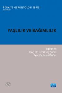Yaşlılık ve Bağımlılık.jpg