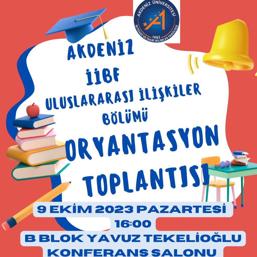 Uluslararası İlişkiler Bölümü Oryantasyon Toplantısı