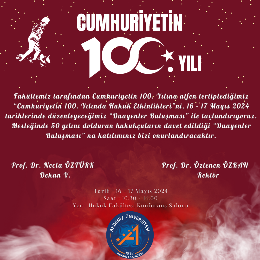 Cumhuriyetin 100. Yılında Hukuk Etkinlikleri - 12 Duayenler Buluşması