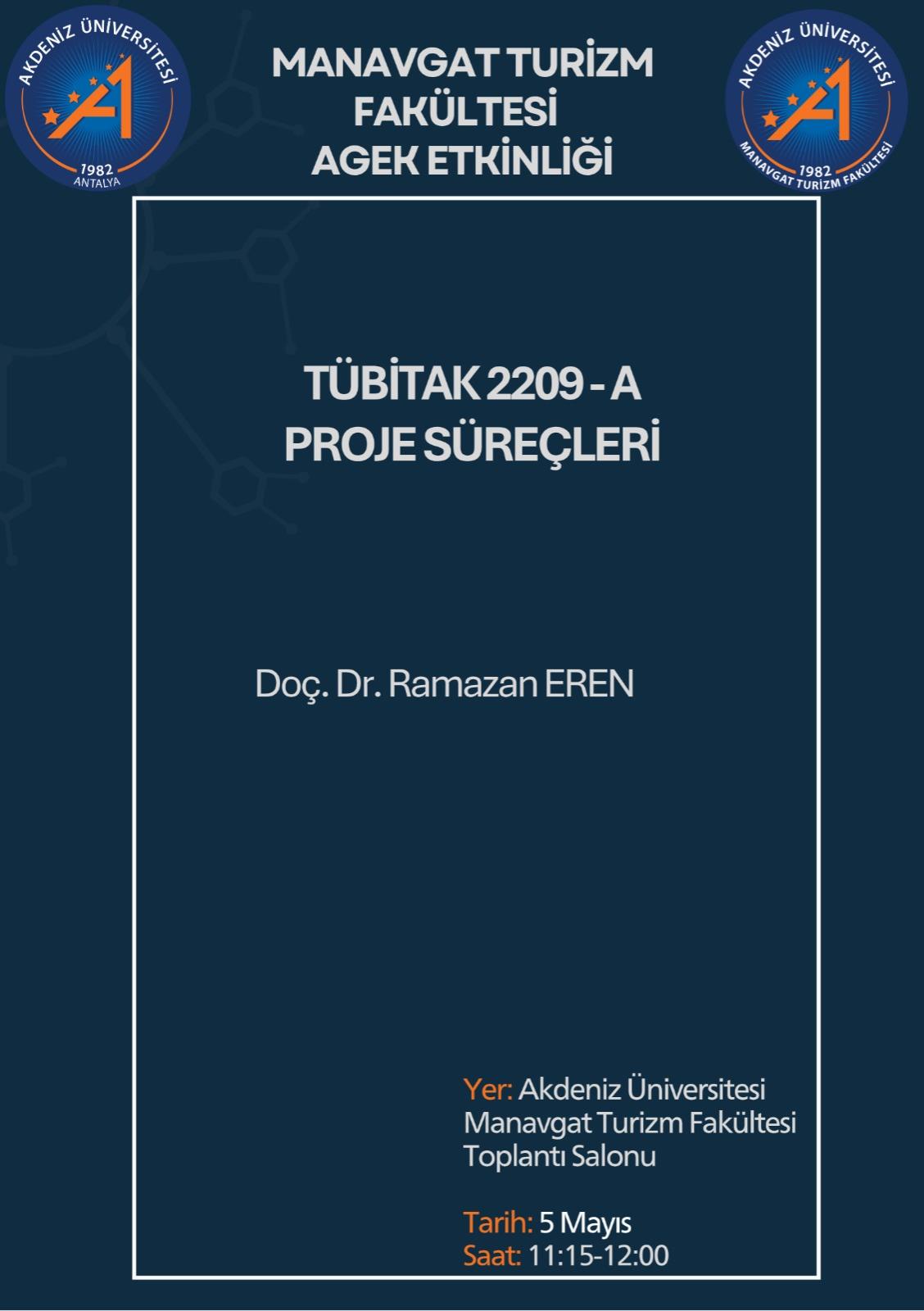 "TÜBİTAK 2209-A Proje Süreçleri" Konulu Seminer Etkinliği
