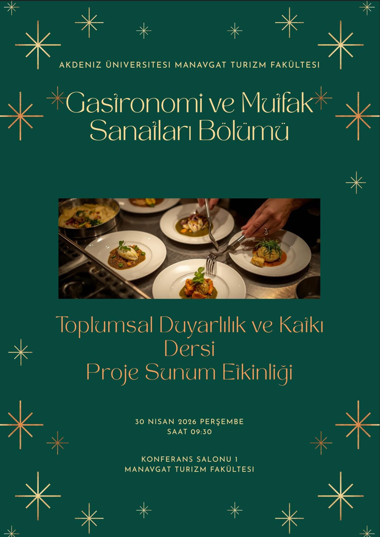Gastronomi ve Mutfak Sanatları Bölümü Öğrencilerinin Toplumsal Duyarlılık ve Katkı Projeleri Sunumları