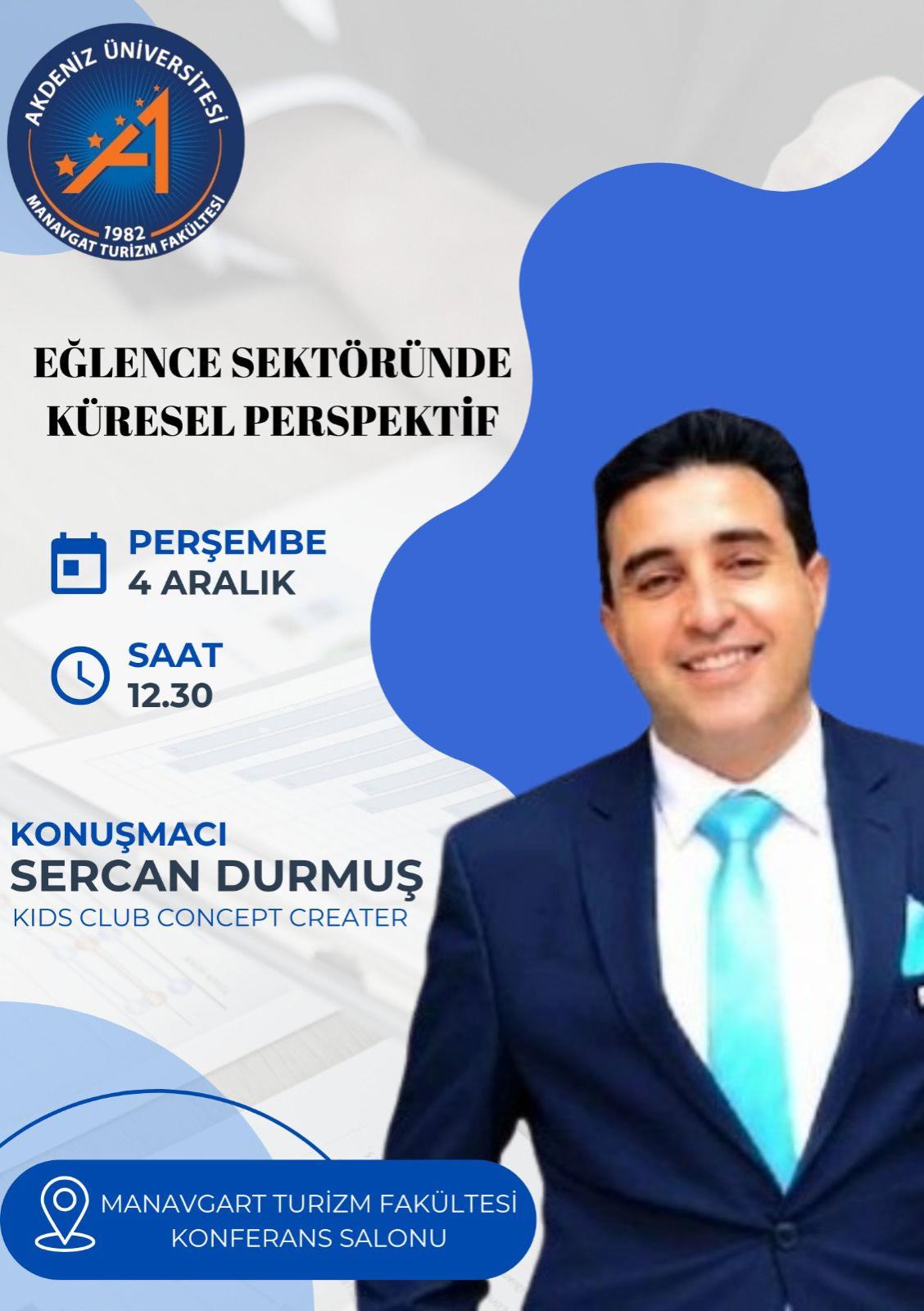 "Eğlence Sektöründe Küresel Perspektif" Konferans Etkinliği