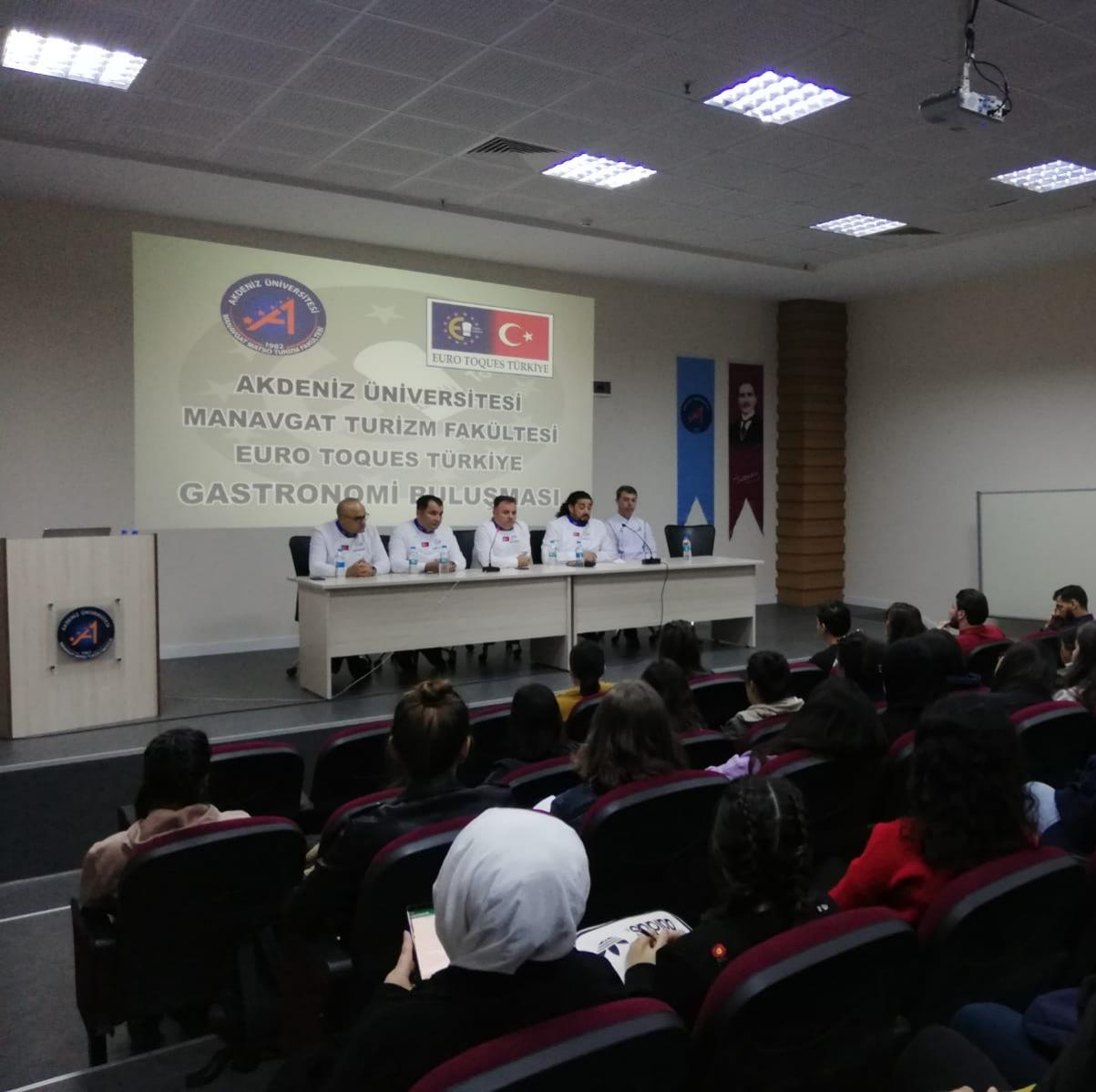 Manavgat Turizm Fakültesi ve Euro Toques Türkiye (Avrupa Aşçılar Birliği) temsilciliği etkinliği