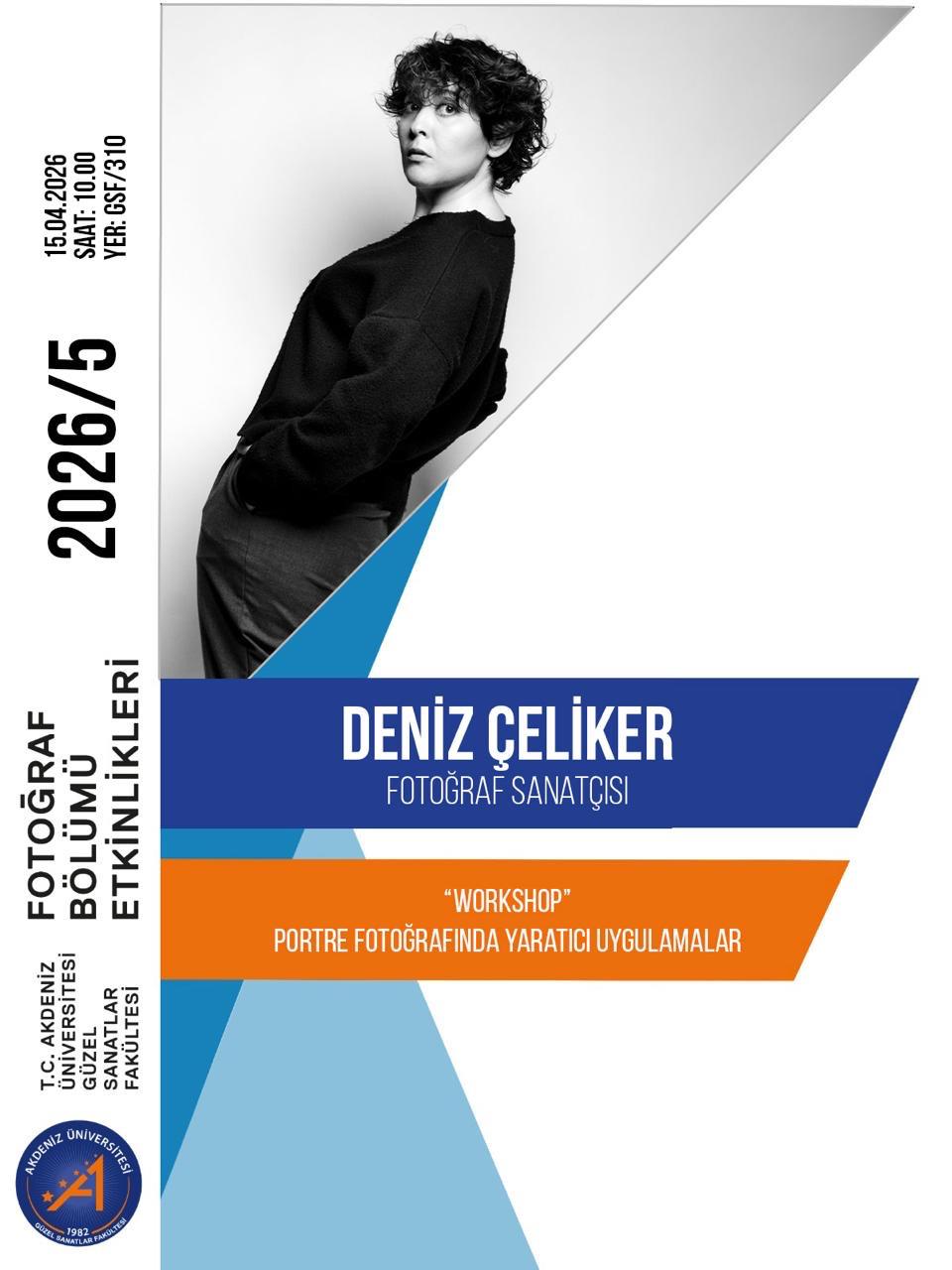 Deniz Çeliker: Portre Fotoğrafında Yaratıcı Uygulamalar