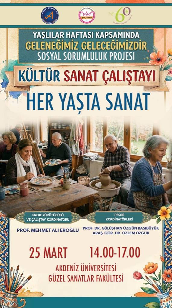 "Her Yaşta Sanat" Kültür Sanat Çalıştayı