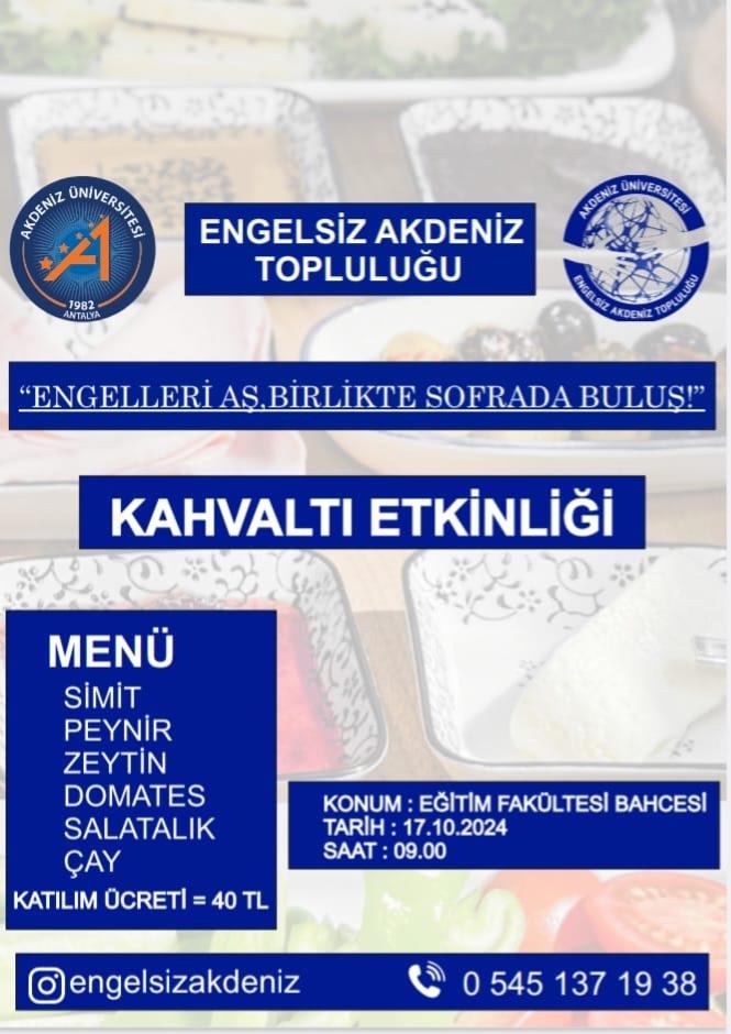 Engelli Öğrenci Birimi ile Engelsiz Akdeniz Topluluğu Kahvaltı  