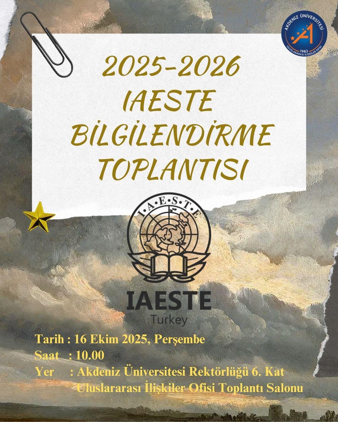 2025-2026 IAESTE Programı Bilgilendirme Toplantısı (16 Ekim 2025)