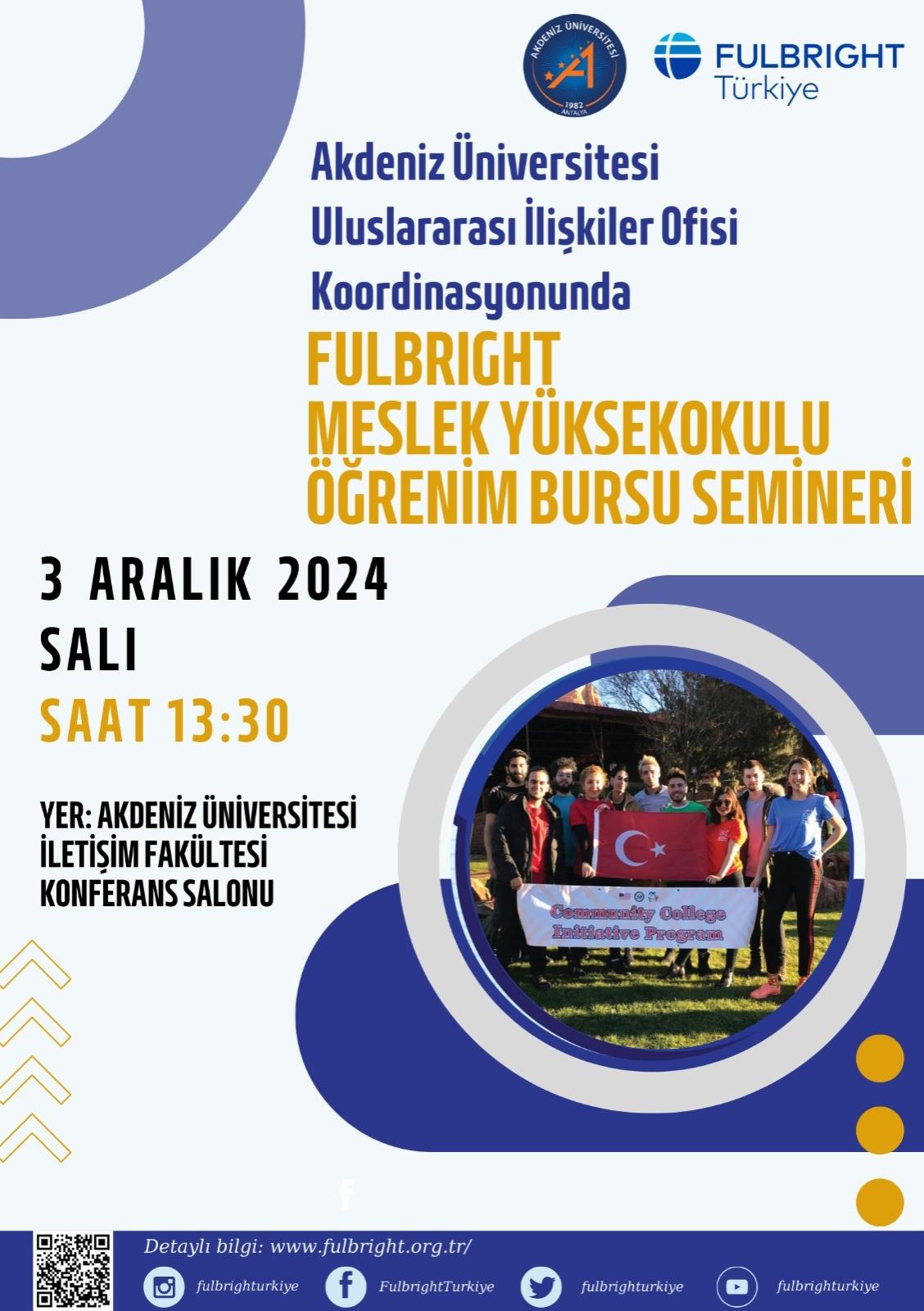 Fulbright Meslek Yüksekokulu Bursu Semineri-3 Aralık 2024