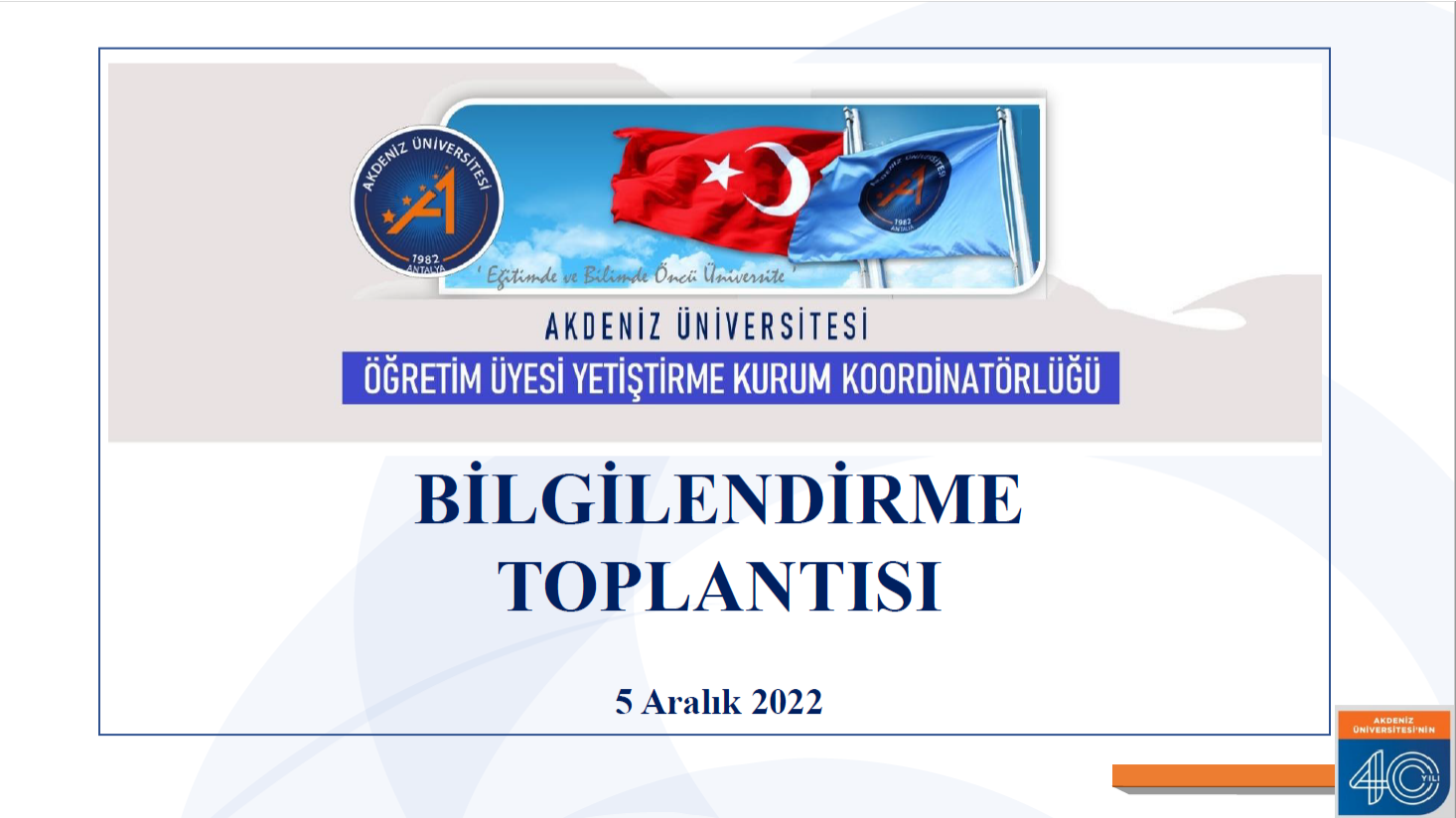 ÖYP BİLGİLENDİRME TOPLANTISI 