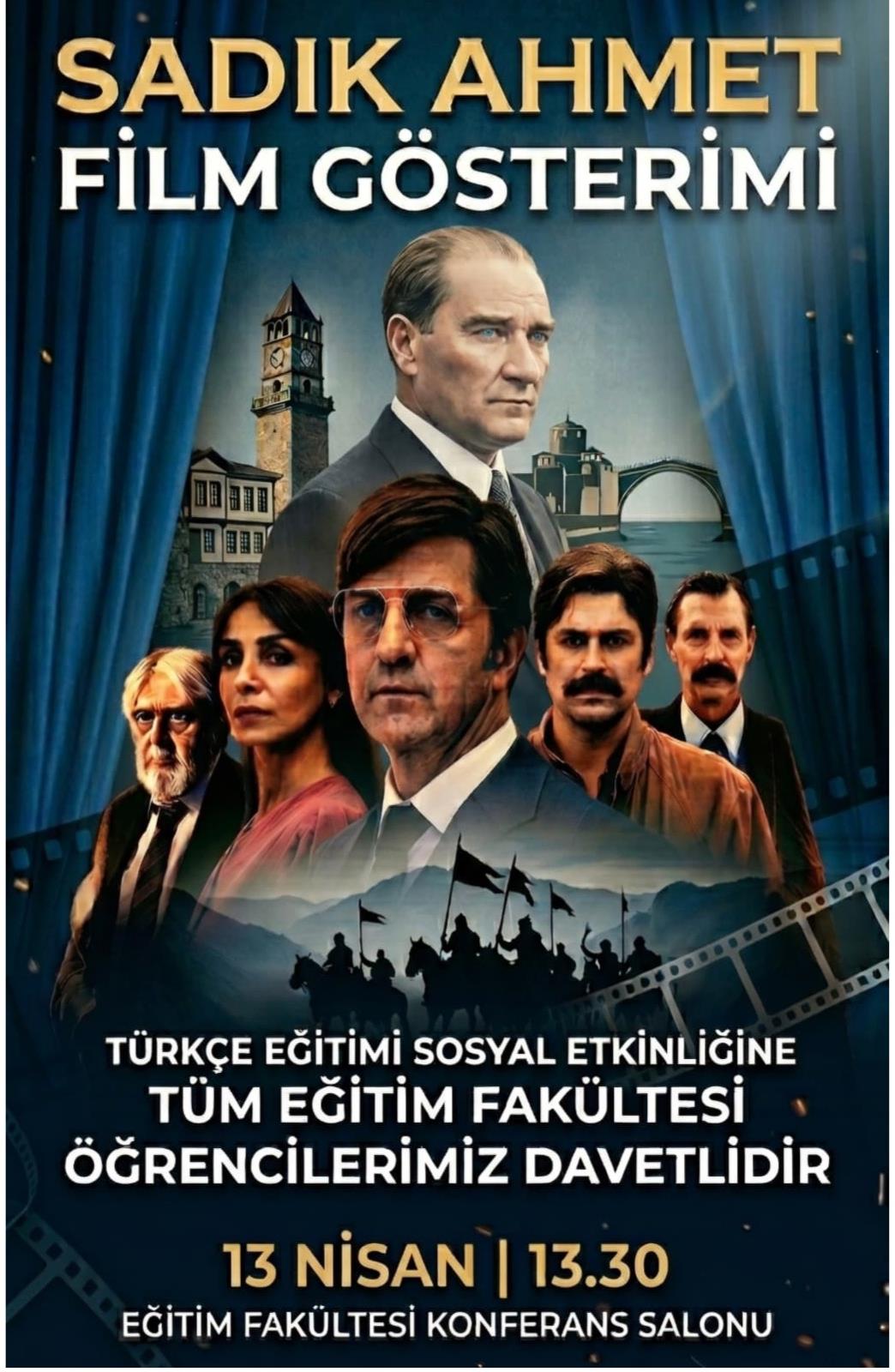 Sadık Ahmet - Film Gösterimi