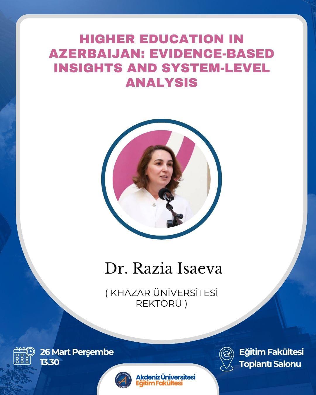 Azerbaycan’da Yükseköğretim: Kanıta Dayalı Görüşler ve Sistem Düzeyinde Analiz