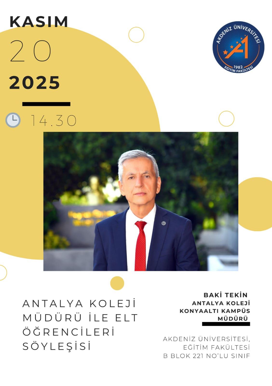 Antalya Koleji Müdürü ile ELT Öğrencileri Söyleşisi