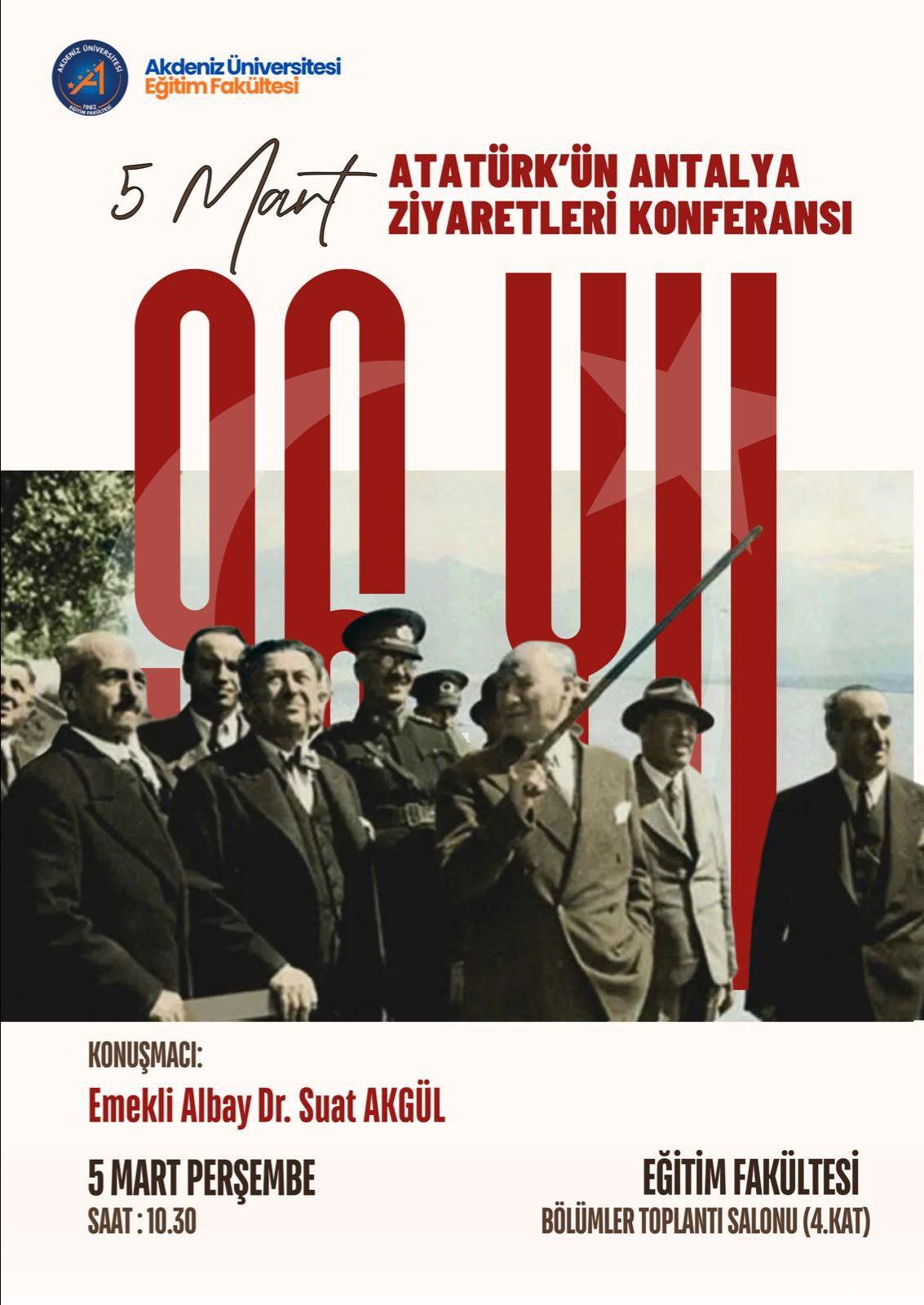 Atatürk'ün Antalya Ziyaretleri Konferansı