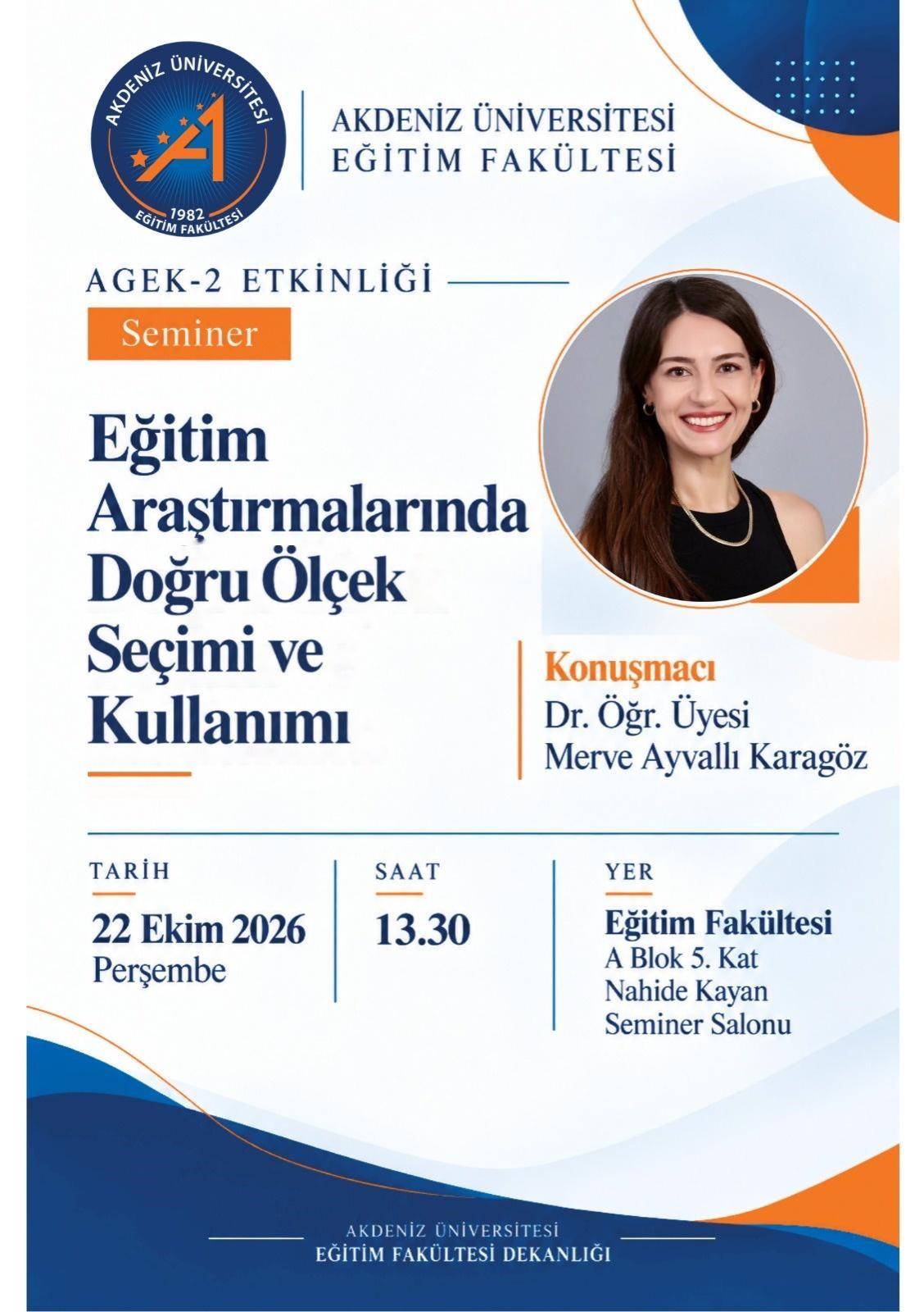 AGEK Etkinliği-2: Eğitim Araştırmalarında Doğru Ölçek Seçimi ve Kullanımı Semineri