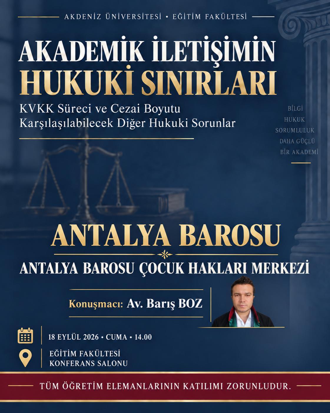 Akademik İletişimin Hukuki Sınırları Konferansı