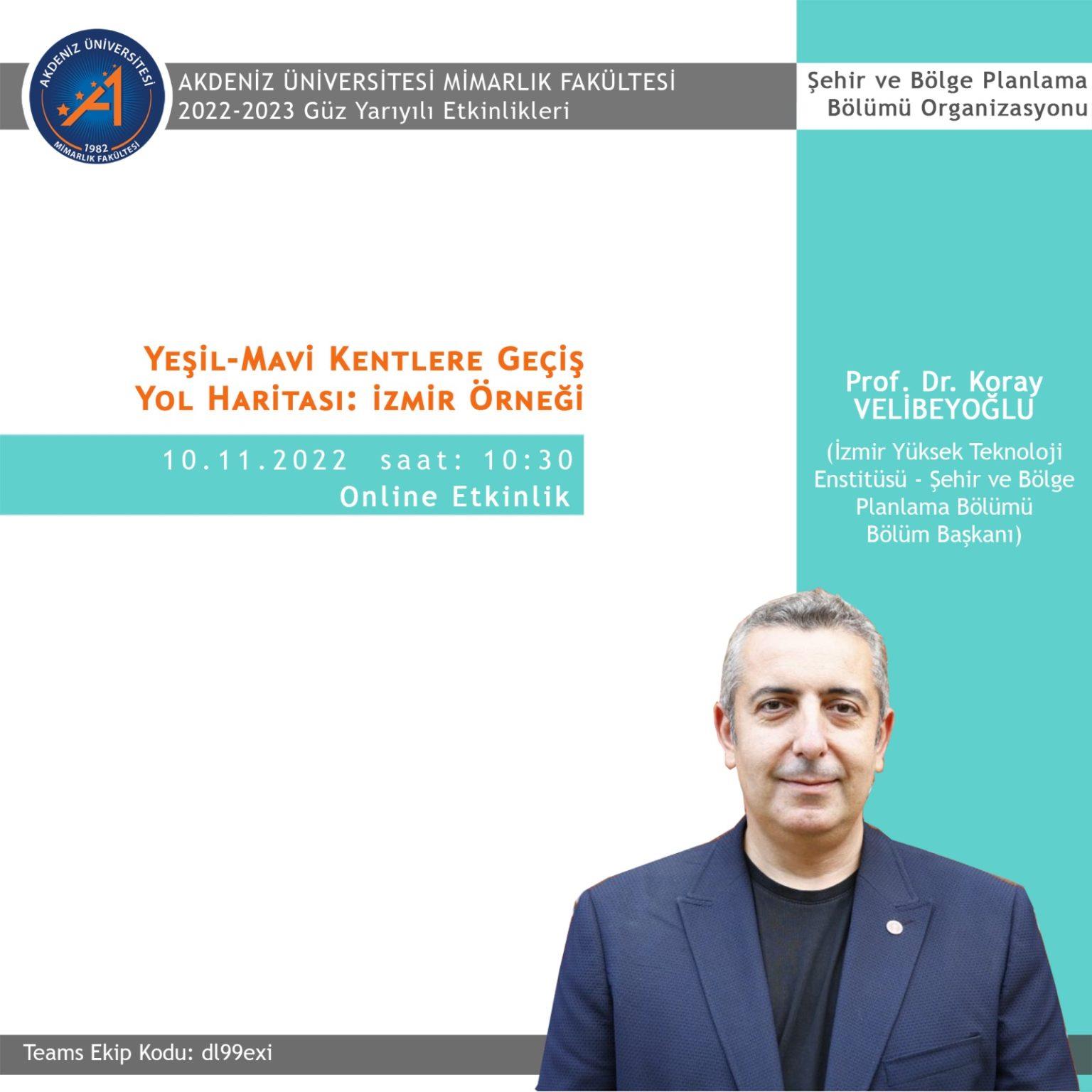 Çevrimiçi Bölüm Etkinliği: “Yeşil-Mavi Kentlere Geçiş Yol Haritası: İzmir Örneği”