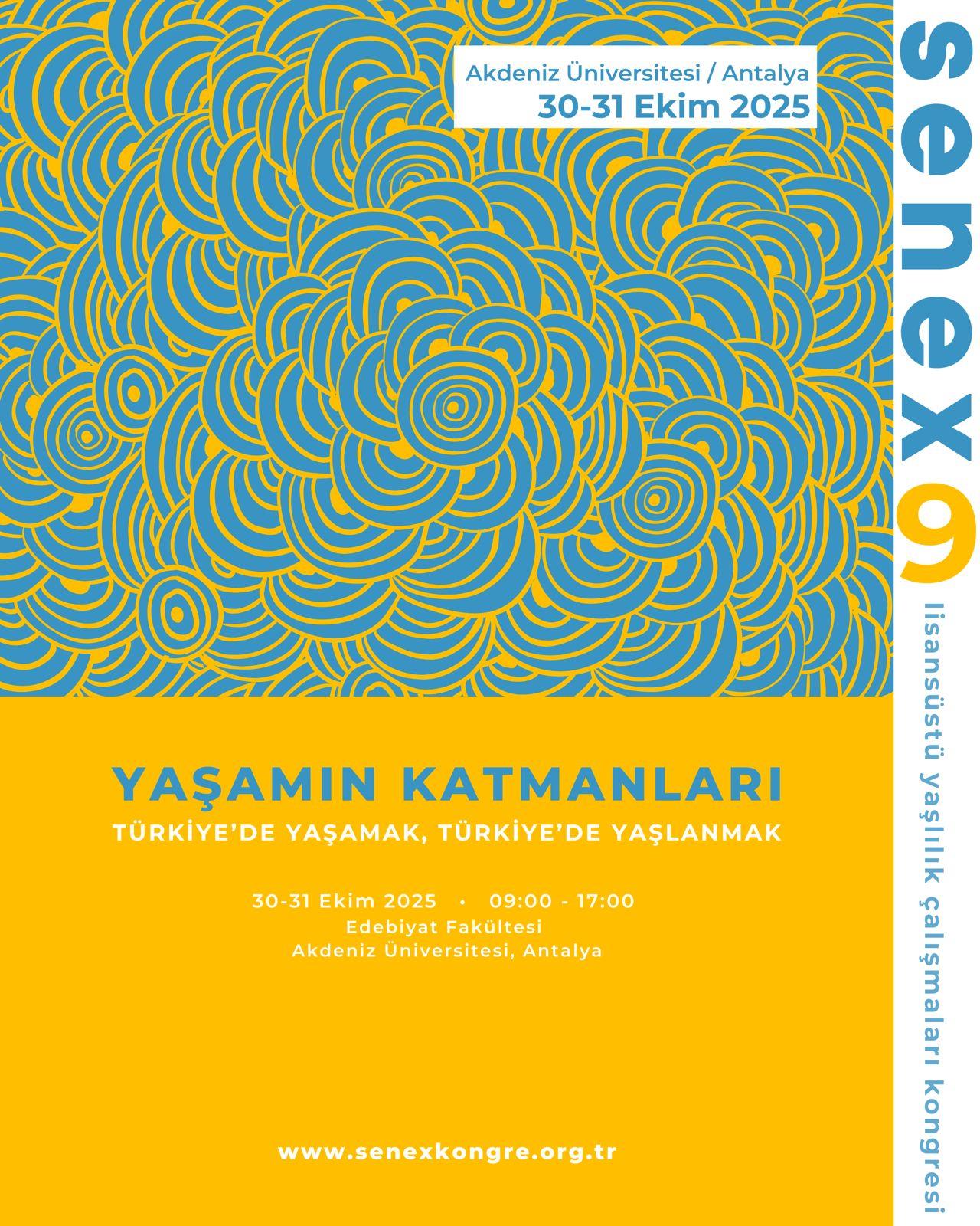 Senex: 9. Lisansüstü Yaşlılık Çalışmaları Kongresi 30-31 Ekim 2025