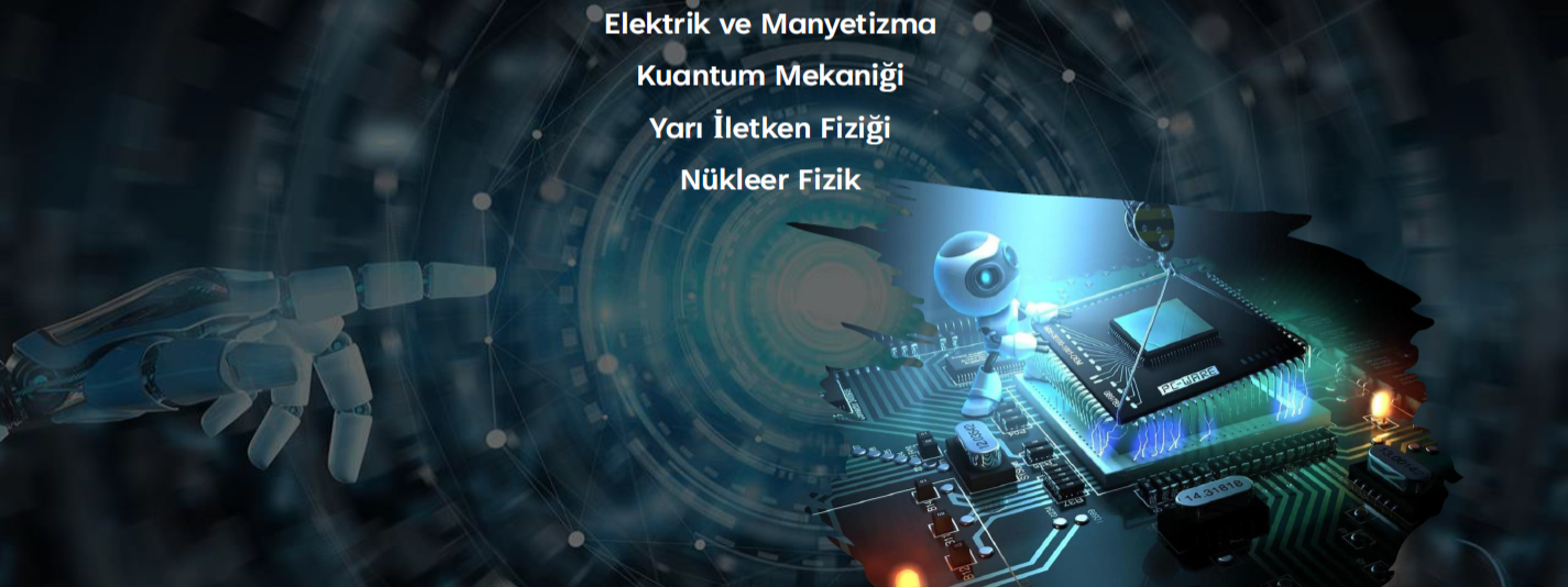 <p style="text-align: center;"><em><strong>Maxwell'ın denklemleri elektrik motorlarını doğurdu. Kuantum mekaniği lazeri, MRI'ı ve bilgisayarı m&uuml;mk&uuml;n kıldı. Yarı iletken fiziği cebinizdeki &ccedil;ipi &uuml;retti. N&uuml;kleer fizik hem enerjiyi hem tıbbı d&ouml;n&uuml;şt&uuml;rd&uuml;.</strong></em></p>
<p style="text-align: center;"><em><strong>Her teknolojik sı&ccedil;ramanın arkasında bir fizik laboratuvarı var!</strong></em></p>