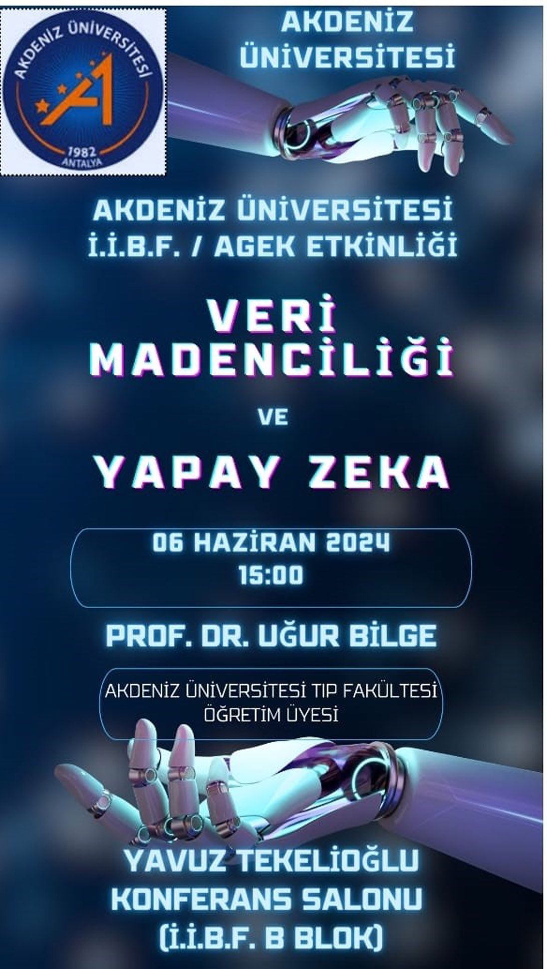 İ.İ.B.F. AGEK Etkinliği-Veri Madenciliği ve Yapay Zeka-06.06.2024.jpeg