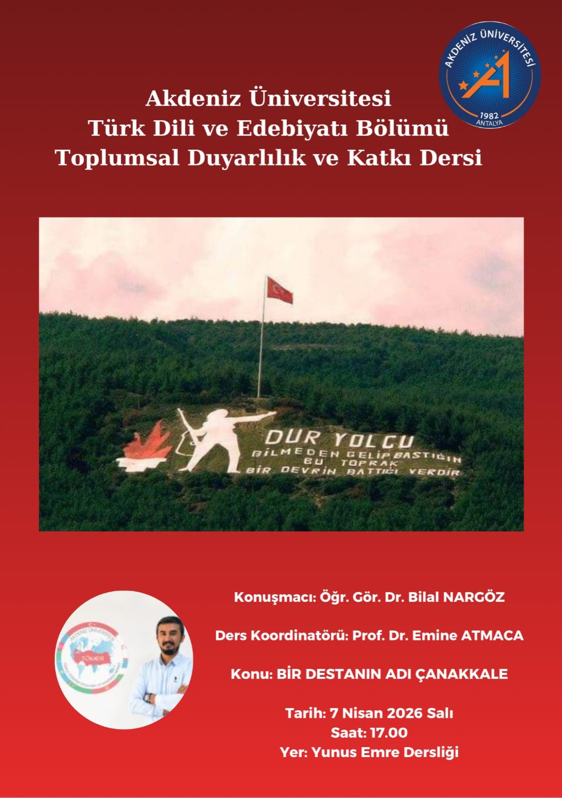 Sunum: "Bir Destanın Adı: Çanakkale"