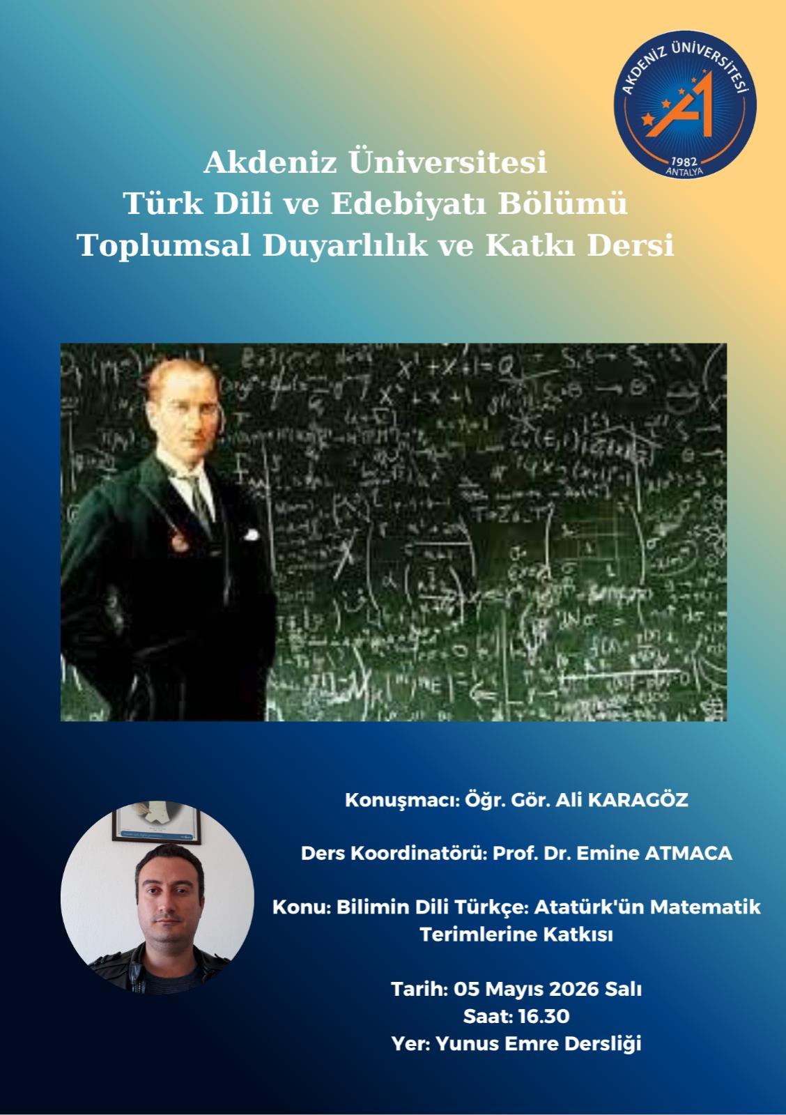 Sunum: "Bilimin Dili Türkçe: Atatürk’ün Matematik Terimlerine Katkısı"